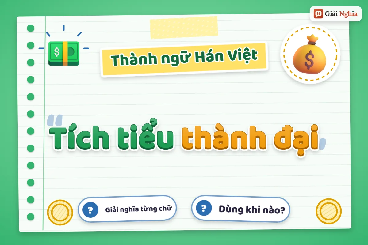Tích tiểu thành đại nghĩa là gì