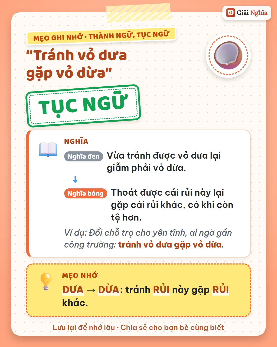 Mẹo ghi nhớ: dưa thêm dấu huyền thành dừa, tránh rủi này gặp rủi khác.