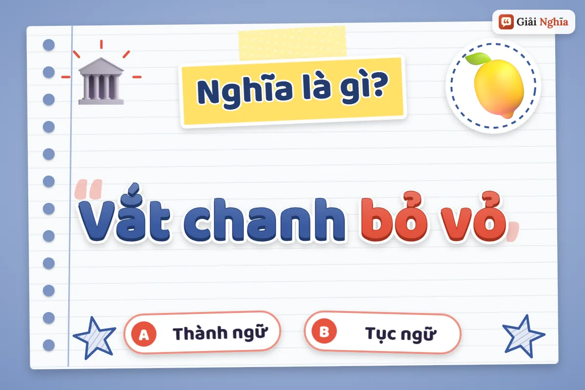 Vắt chanh bỏ vỏ nghĩa là gì